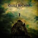 Guilt Machine - On This Perfect Day